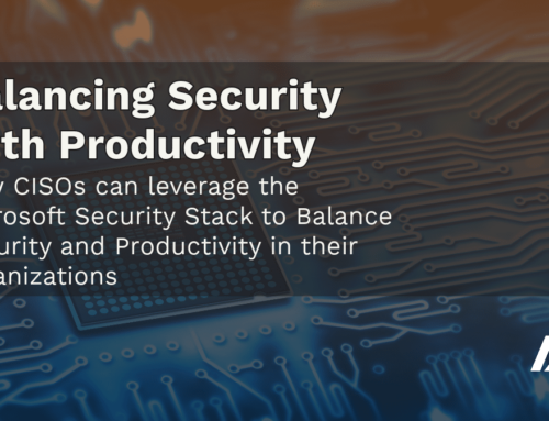 How CISOs can leverage the Microsoft Security Stack to Balance Security and Productivity in their Organizations