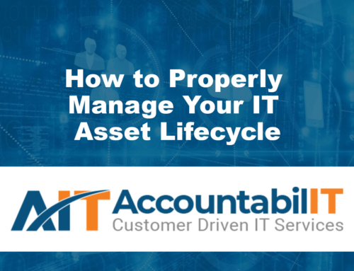 How to Properly Manage Your IT Asset Lifecycle