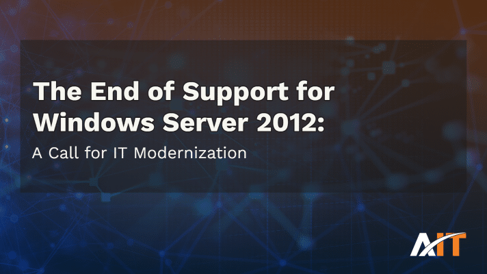 Tech imagery with the toitle, "The End of Support for Windows Server 2012: A Call for IT Modernization"