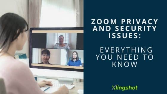 Zoom Privacy and Security Issues